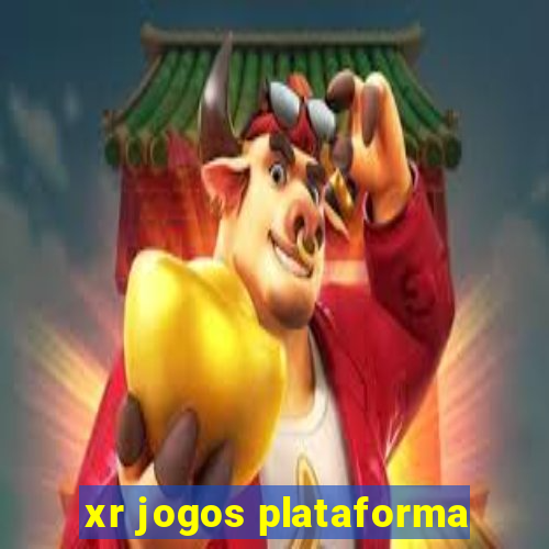 xr jogos plataforma